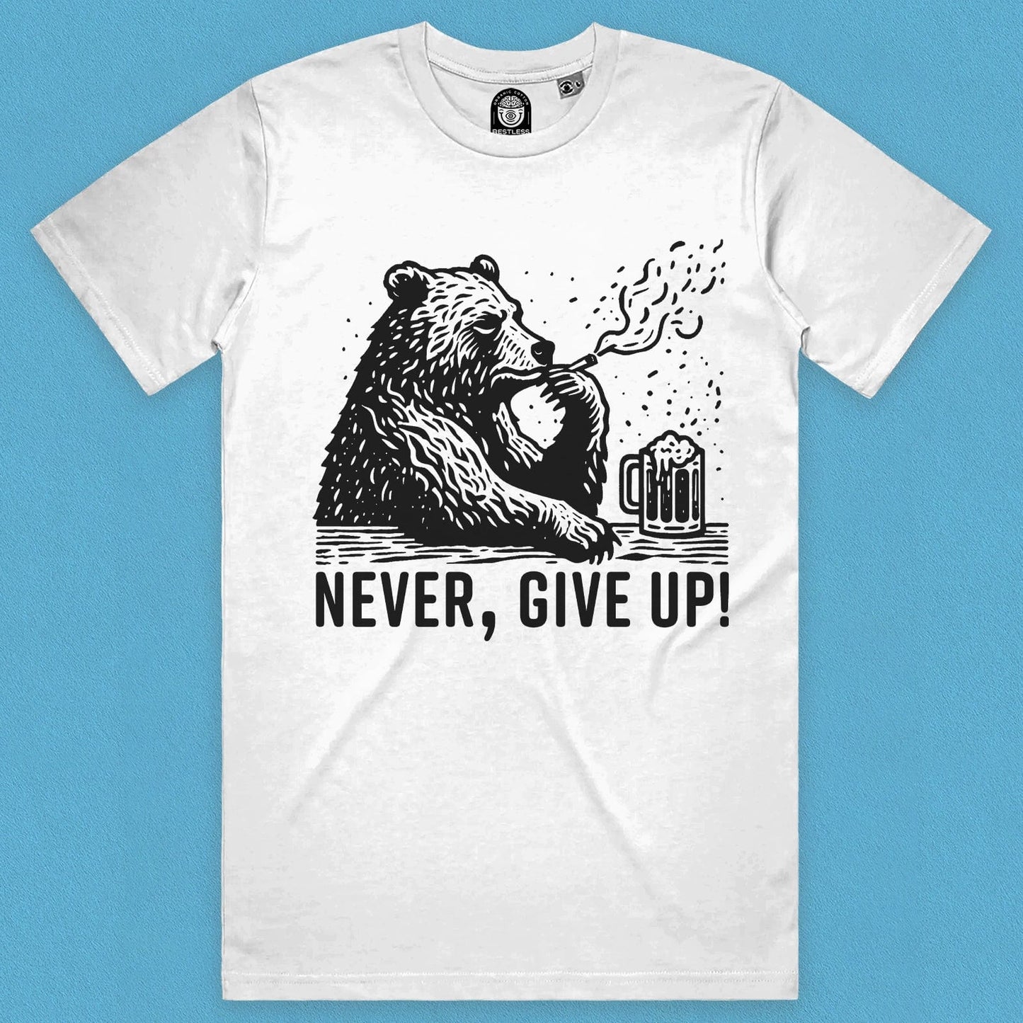 Never Give Up Bear T-Shirt