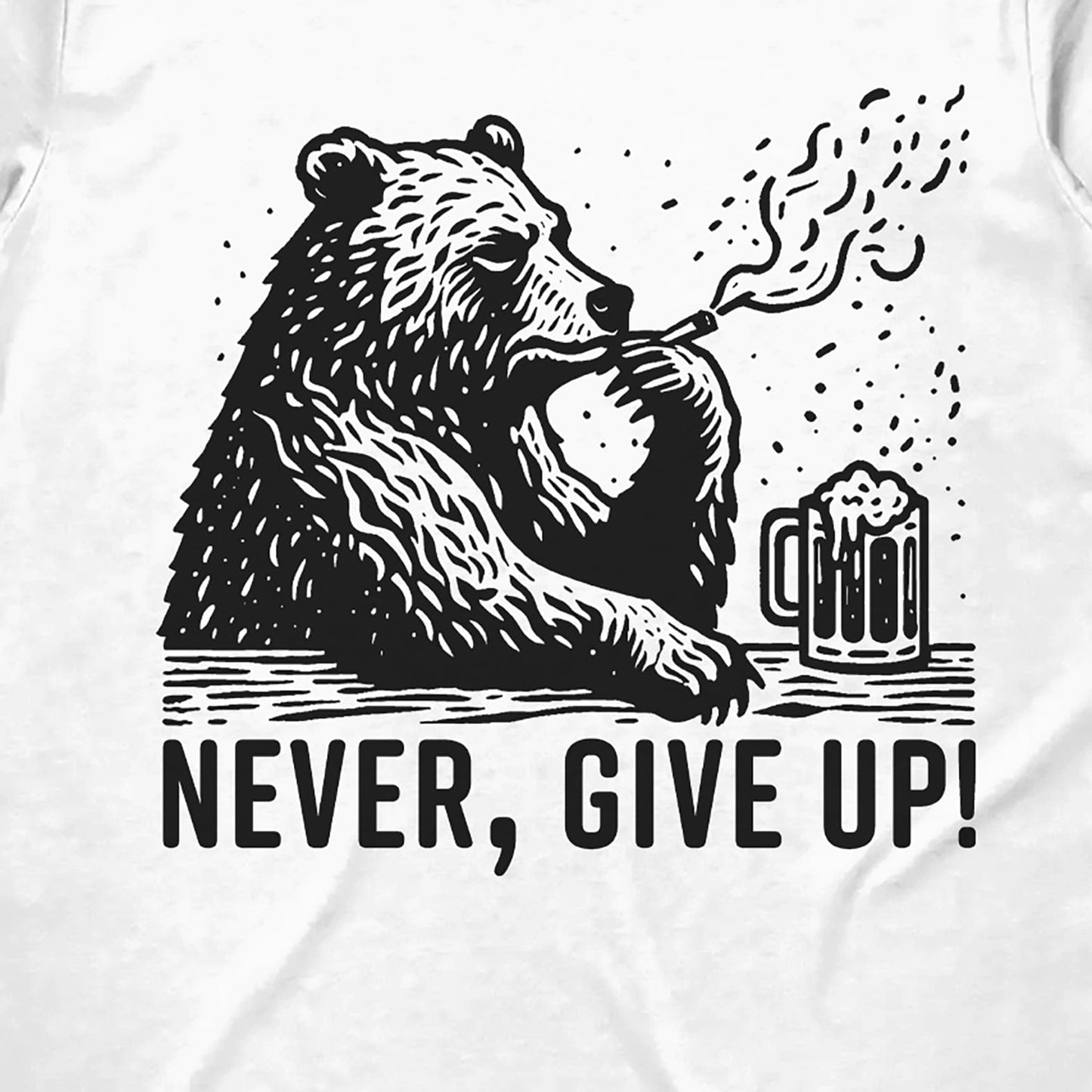 Never Give Up Bear T-Shirt