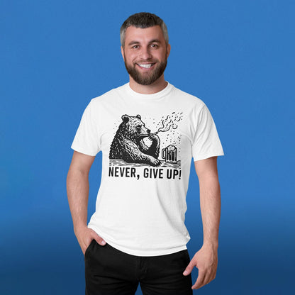 Never Give Up Bear T-Shirt