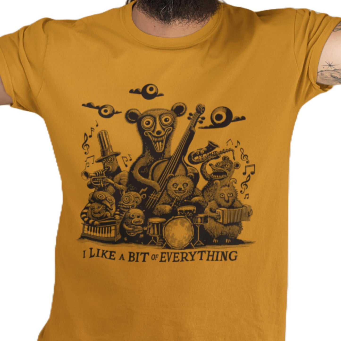 I Like a Bit of Everything - Band of Bears T-Shirt