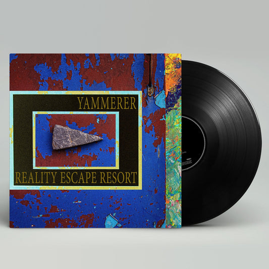 Yammerer - Reality Escape Resort Vinyl - UK Post-Punk Record